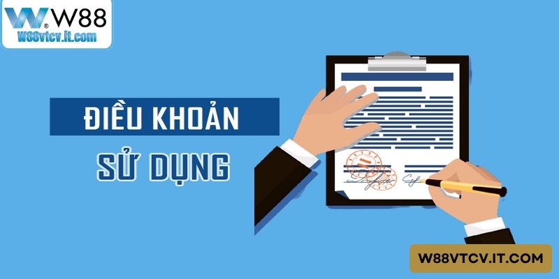 Điều Khoản Sử Dụng - Quy Định Và Cam Kết Tại W88 2 Quy trình xử lý vi phạm điều khoản W88 và các bước khiếu nại cho gamer